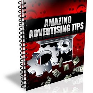 Amazing Advertising Tips